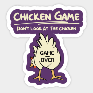 Don't-Look-At-The-Chicken Sticker